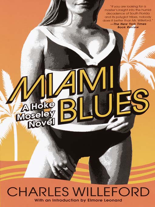 Title details for Miami Blues by Charles Willeford - Wait list